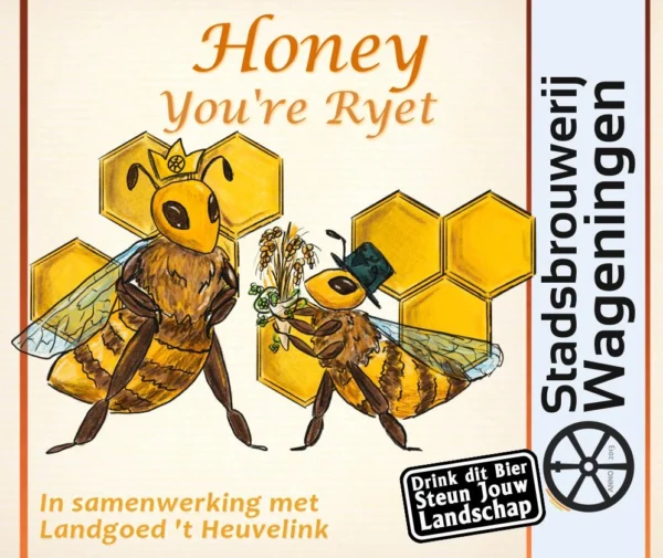 Honey You're Ryed